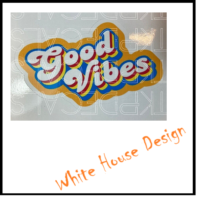 Good Vibes funny / cool sticker,