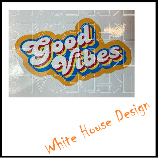 Good Vibes funny / cool sticker,